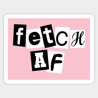 Fetch AF Magnet